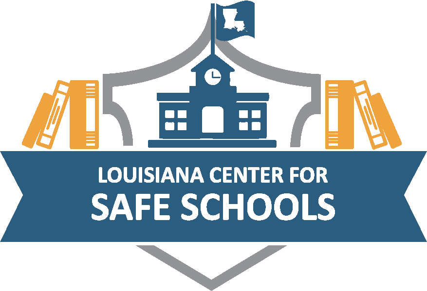 Louisiana Center for Safe Schools